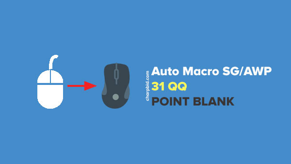 Auto Macro Shotgun (SG) 31 QQ untuk Mouse Biasa Point Blank (PB) Garena Terbaru Auto Macro Shotgun (SG) 31 QQ untuk Mouse Biasa Point Blank (PB) Garena Terbaru
