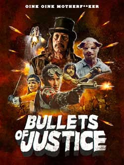 Bullets of Justice (2019)