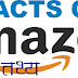 Facts of the amazon | Facts on amazon | Facts of world e-commerce Company Amazon