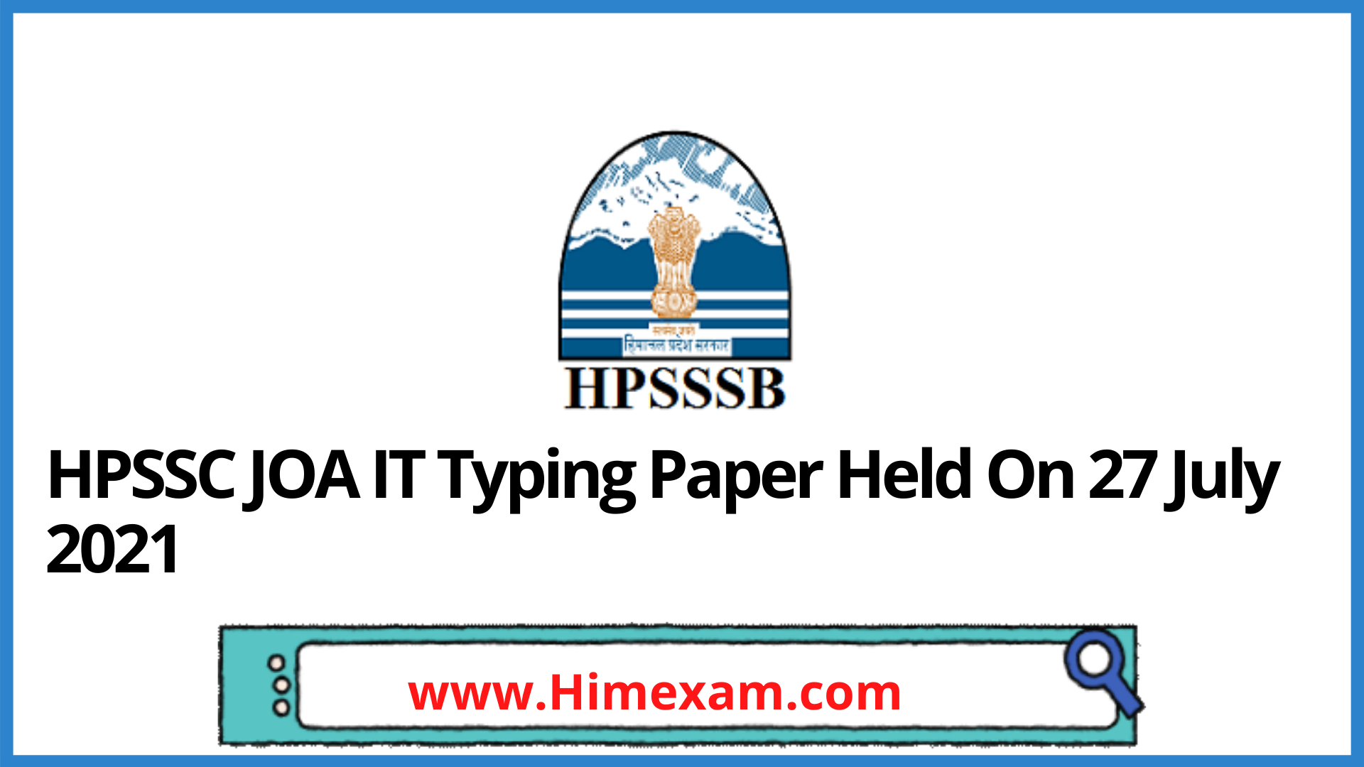 HPSSC JOA IT Typing Paper Held On 27 July 2021