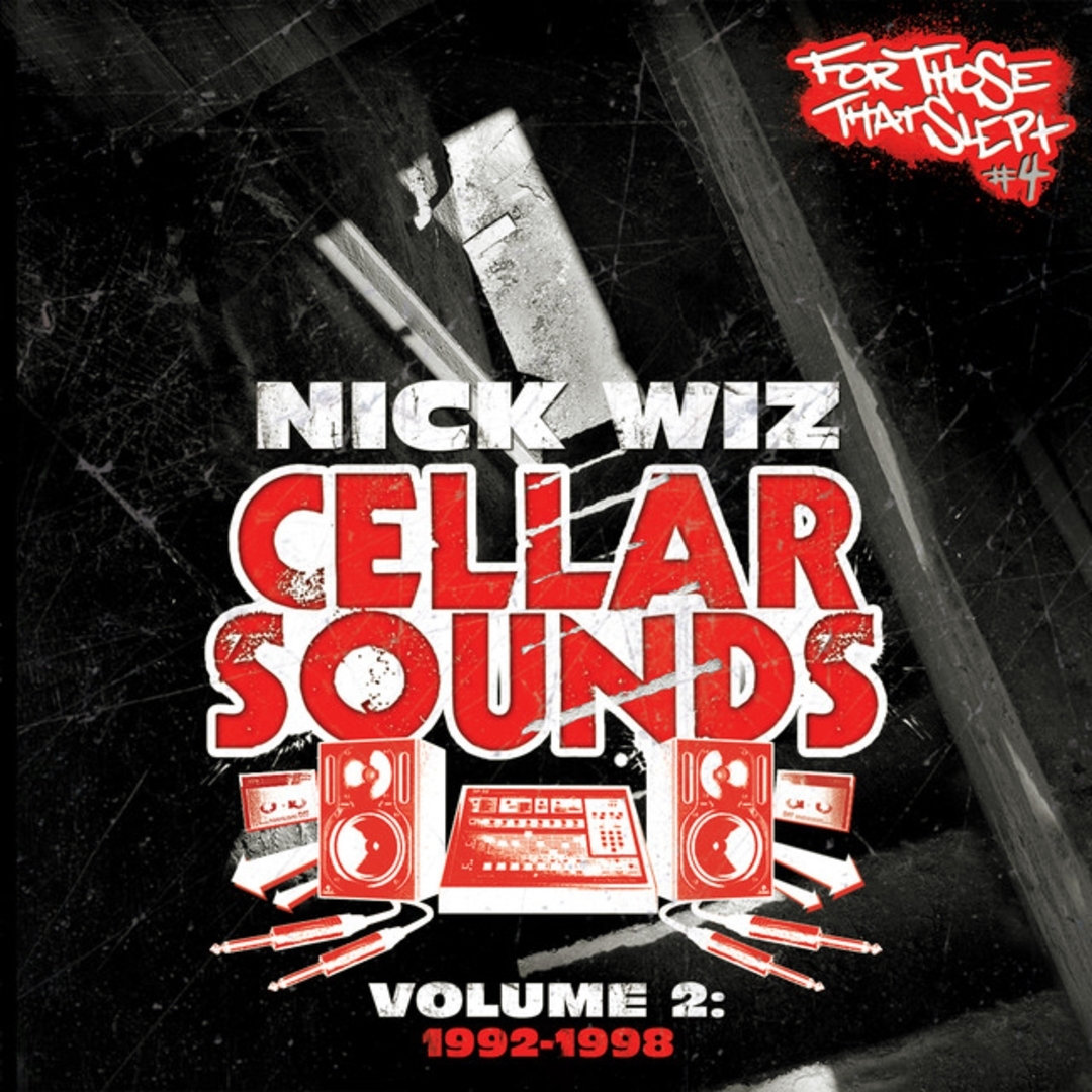 Nick Wiz - Cellar Sounds Volume 2: 1992-1998 (2011) ~ Mediasurfer.ch