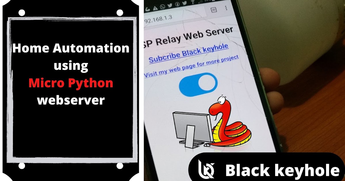 ESP8266  Server python Home Automation Black keyhole
