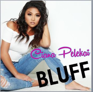 New Music: Ciana Pelekai - Bluff