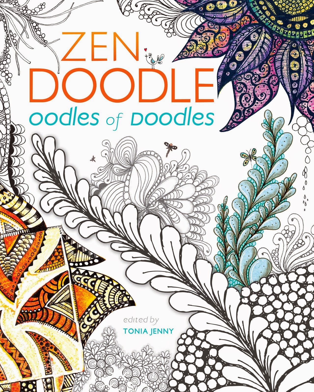 Zen Doodle: Oodles of Doodles