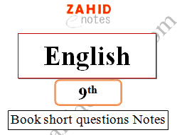 9th class English notes for FBISE  and punjab board