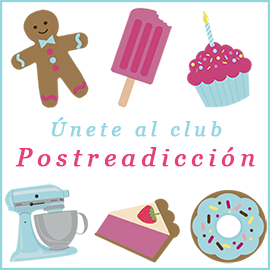 Únete al club Postreadicción