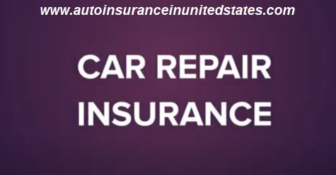 Car Repair Insurance - Auto Repair Insurance