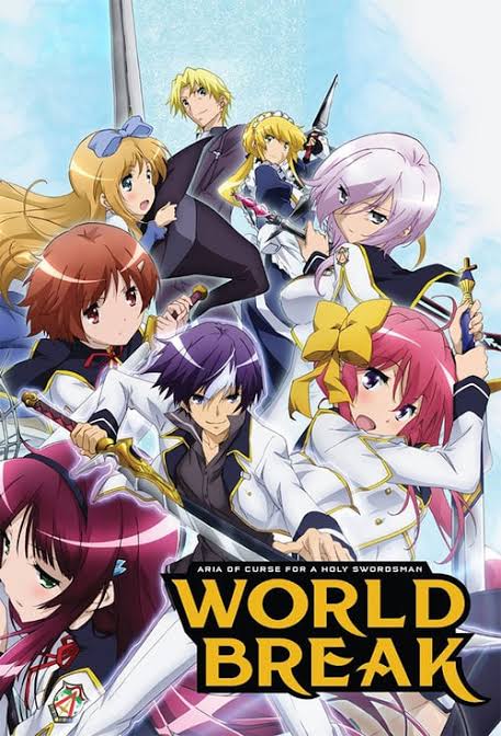 World Break Aria of Curse for a Holy Swordsman