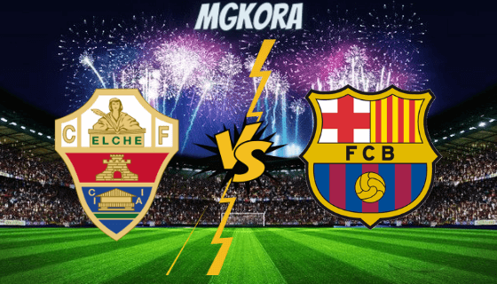 نتيجة مباراة برشلونة وإلتشيه اليوم في الدوري الأسباني