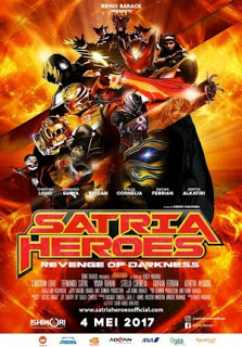 Download FIlm Satria Heroes: Revenge Of Darkness 2017