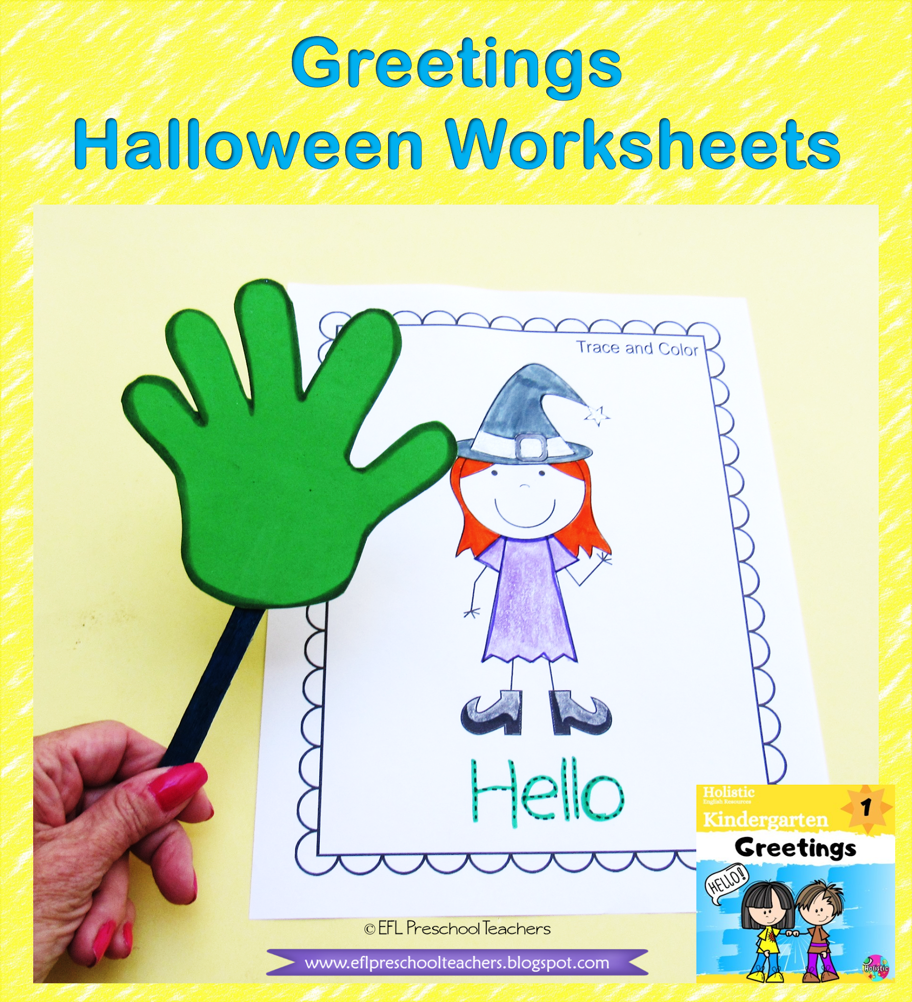ESL/EFL Preschool Teachers: Greetings Theme for Kindergarten- Holistic English Resources