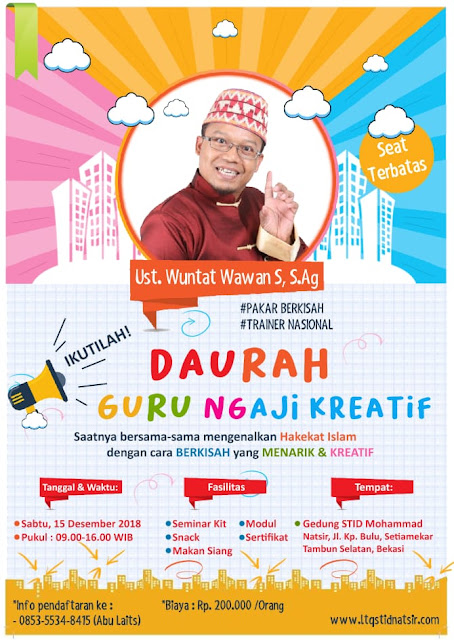 TRAINING OF TRAINER (TOT) GURU NGAJI KREATIF SE-BEKASI RAYA TRAINING OF TRAINER (TOT) GURU NGAJI KREATIF SE-BEKASI RAYA