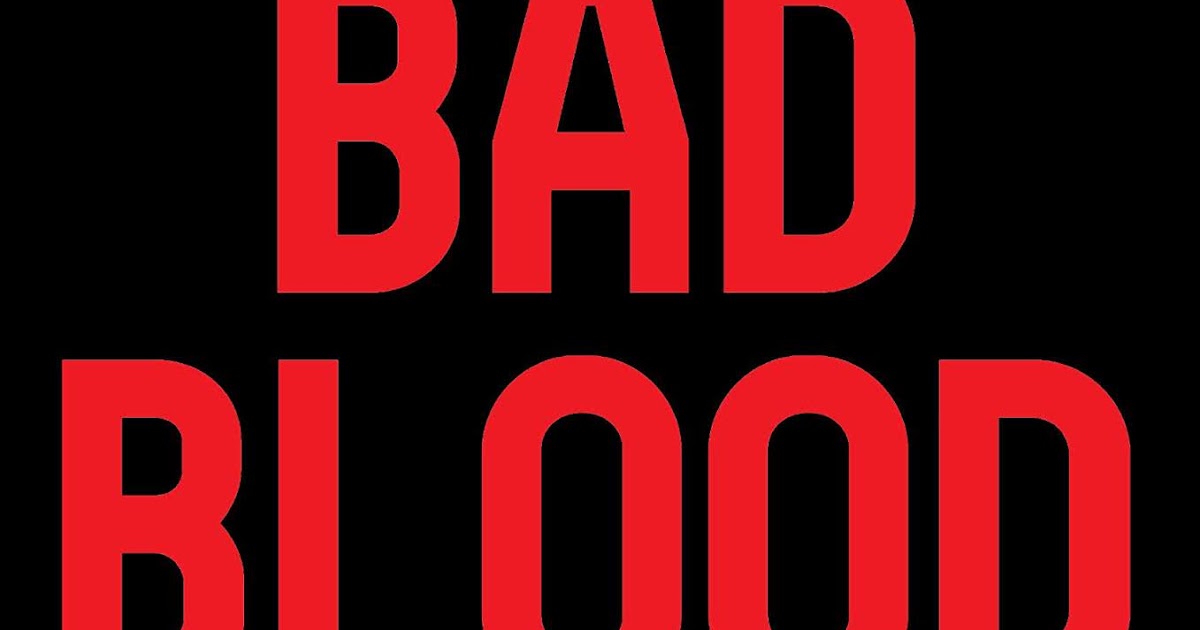 59 Top Best Writers Bad Blood Book from Famous authors