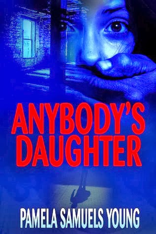 Book Spotlight: Anybody’s Daughter by Pamela Samuels Young