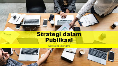 Strategi dalam Publikasi Strategi dalam Publikasi