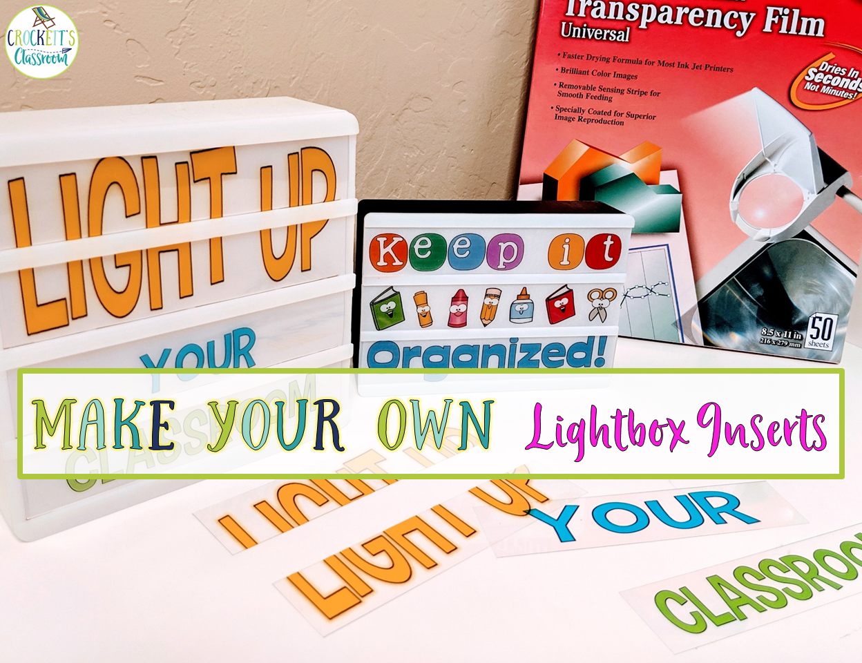 Light up Your Room with a Lightbox Crockett's Classroom