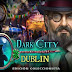 DARK CITY: DUBLIN - Edición Coleccionista en Español