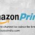Amazon Prime की Videos Free  में कैसे देखे  || Amazon prime free subscription