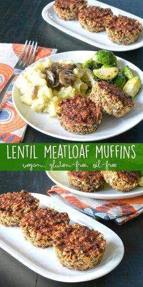 Lentil Meatloaf Muffins (Vegan & Gluten-Free) - Easy Food Delicious