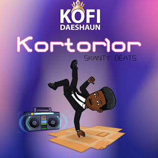 Kofi Daeshaun – Kortorlor