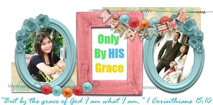 Only by HIS Grace