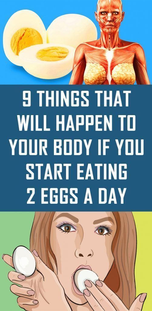 9 Things That Will Happen to Your Body if You Start Eating 2 Eggs a Day