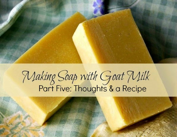 How to Make Goat Milk Soap (Cold Process Recipe) • Lovely Greens