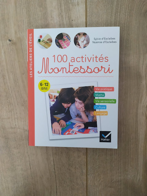 100 Activités Montessori 6-12 ans
