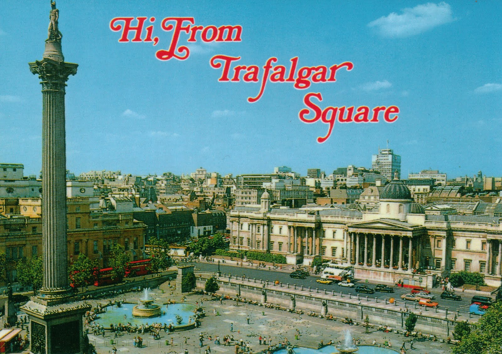 Discovering London An Outdated Trafalgar Square