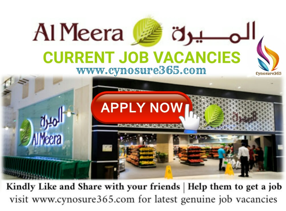 AL MEERA QATAR CURRENT JOB VACANCIES CYNOSURE365