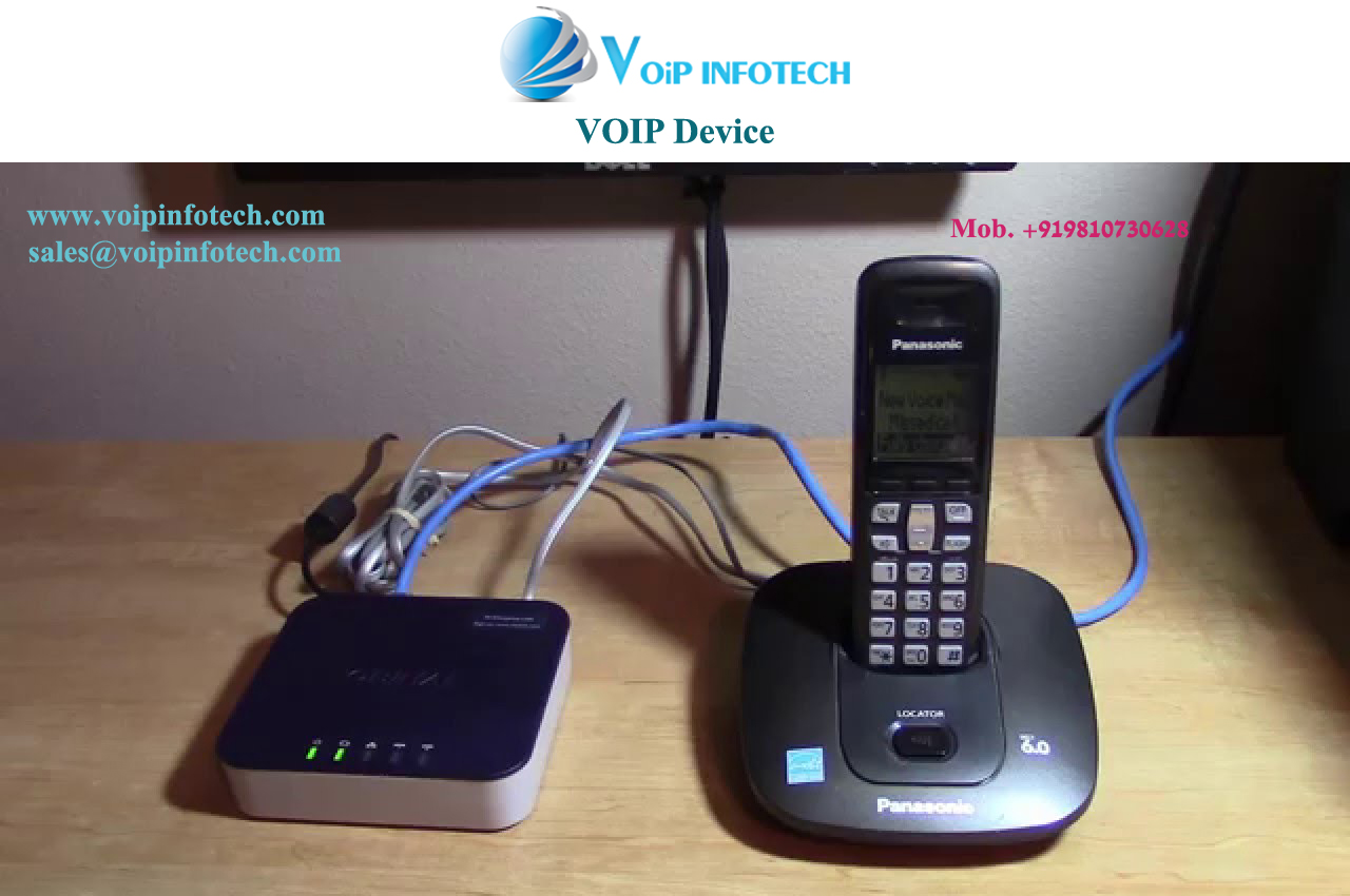 VoIP Infotech Getting Best Quality VOIP Devices In 2020