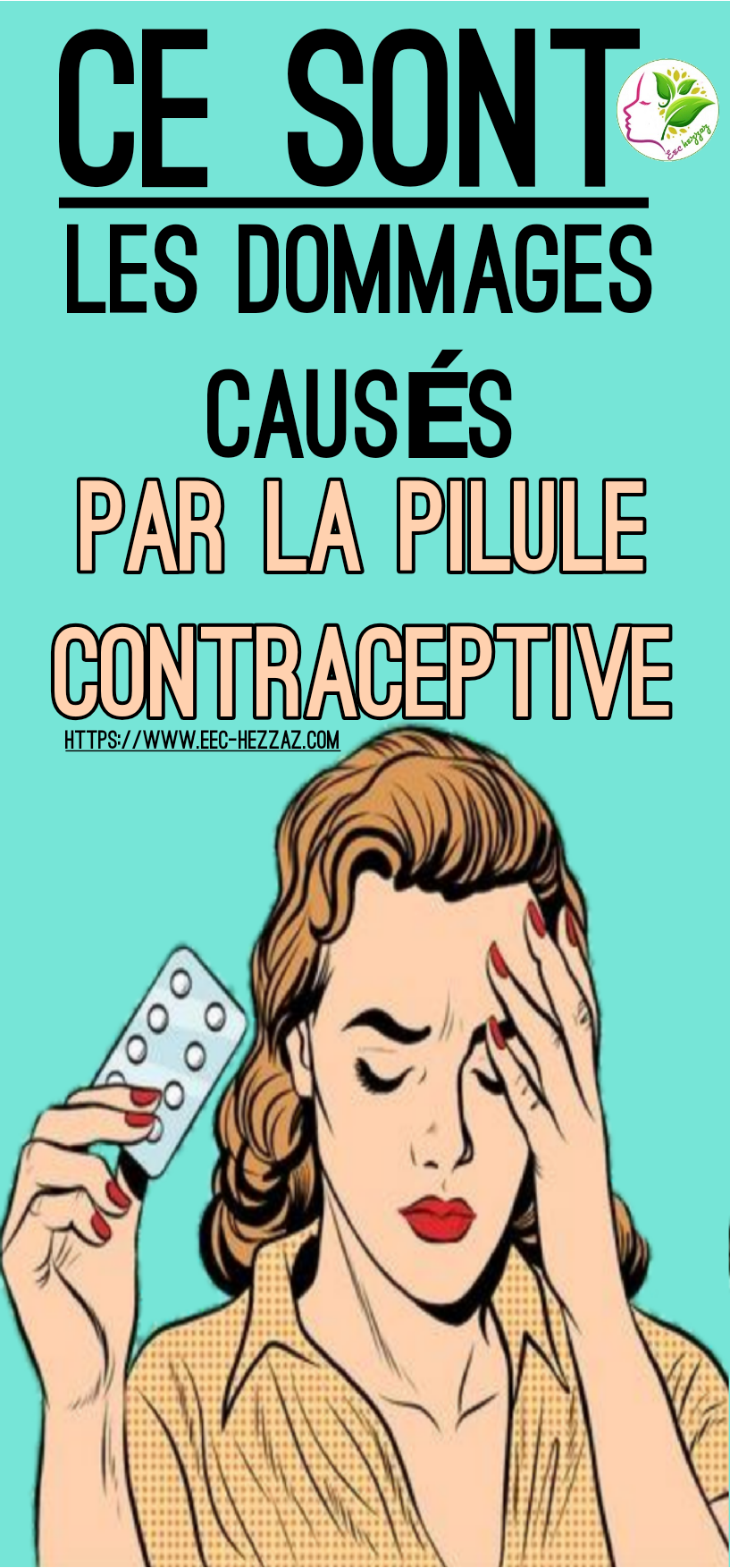 Ce sont les dommages causés par la pilule contraceptive