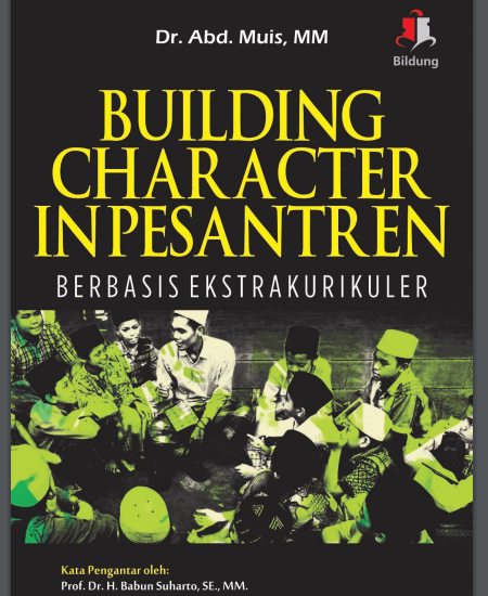 Buku Building Character In Pesantren Berbasis Ekstrakurikuler (Download PDF Gratis !!!!)