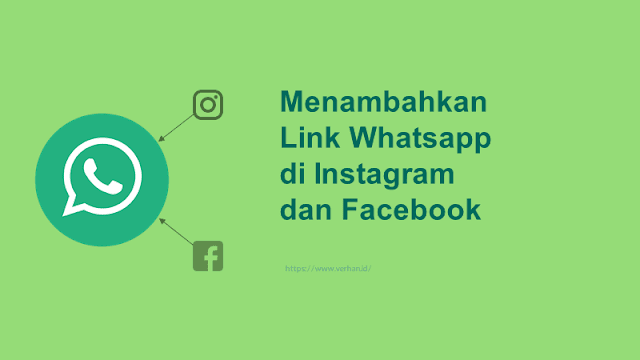 cara menambahkan link whatsapp di instagram dan facebook