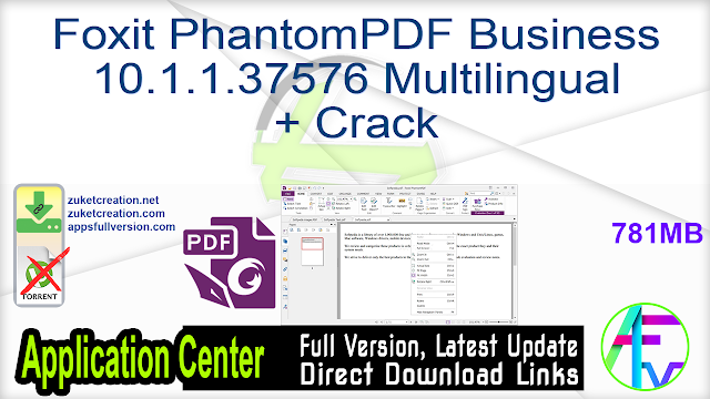 Foxit PhantomPDF Business 10.1.1.37576 Multilingual + Crack
