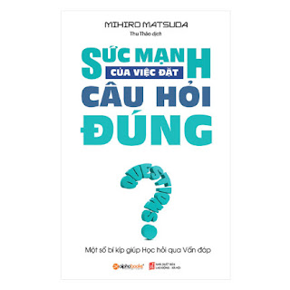 Sức Mạnh Của Việc Đặt Câu Hỏi Đúng (Tái Bản 2018) ebook PDF-EPUB-AWZ3-PRC-MOBI