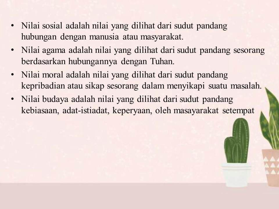 Nilai nilai kehidupan yang terkandung dalam cerpen