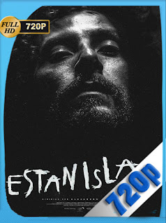 Estanislao (2019) [Latino] [1080P] [GoogleDrive] Hazroah