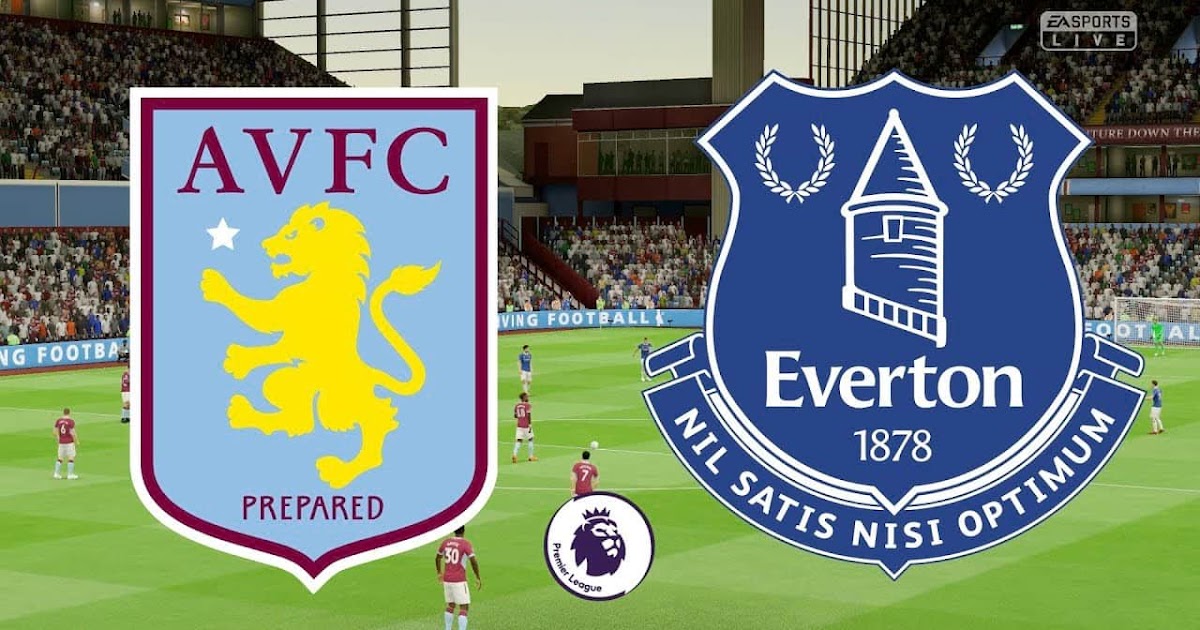 EVERTON VS ASTON VILLA