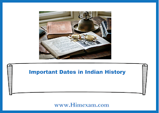 Important Dates in Indian History