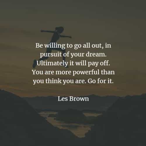 Les Brown Inspirational Quotes 40 Famous Quotes And Sayings By Les Brown