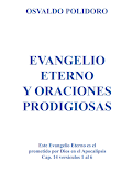 EVANGELIO ETERNO Y ORACIONES PRODIGIOSAS