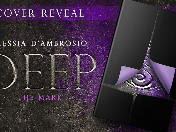 Deep-The Mark, Alessia D'ambrosio. Cover Reveal.