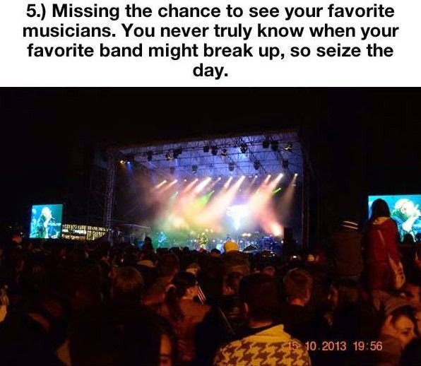 things dying people say they regret, lifelessons, something to ponder, life is short, time is money, time flies, missing chance, favourite band