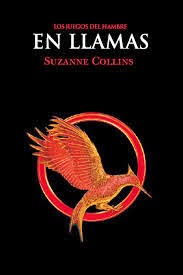 En Llamas - Suzanne Collins