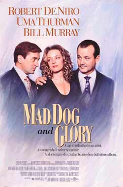 Mad Dog and Glory (1993)