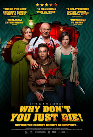 https://horrorsci-fiandmore.blogspot.com/p/why-dont-you-just-die-official-trailer.html