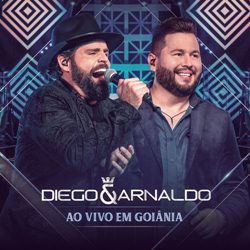 Download CD Diego e Arnaldo – Ao Vivo em Goiânia (2019)