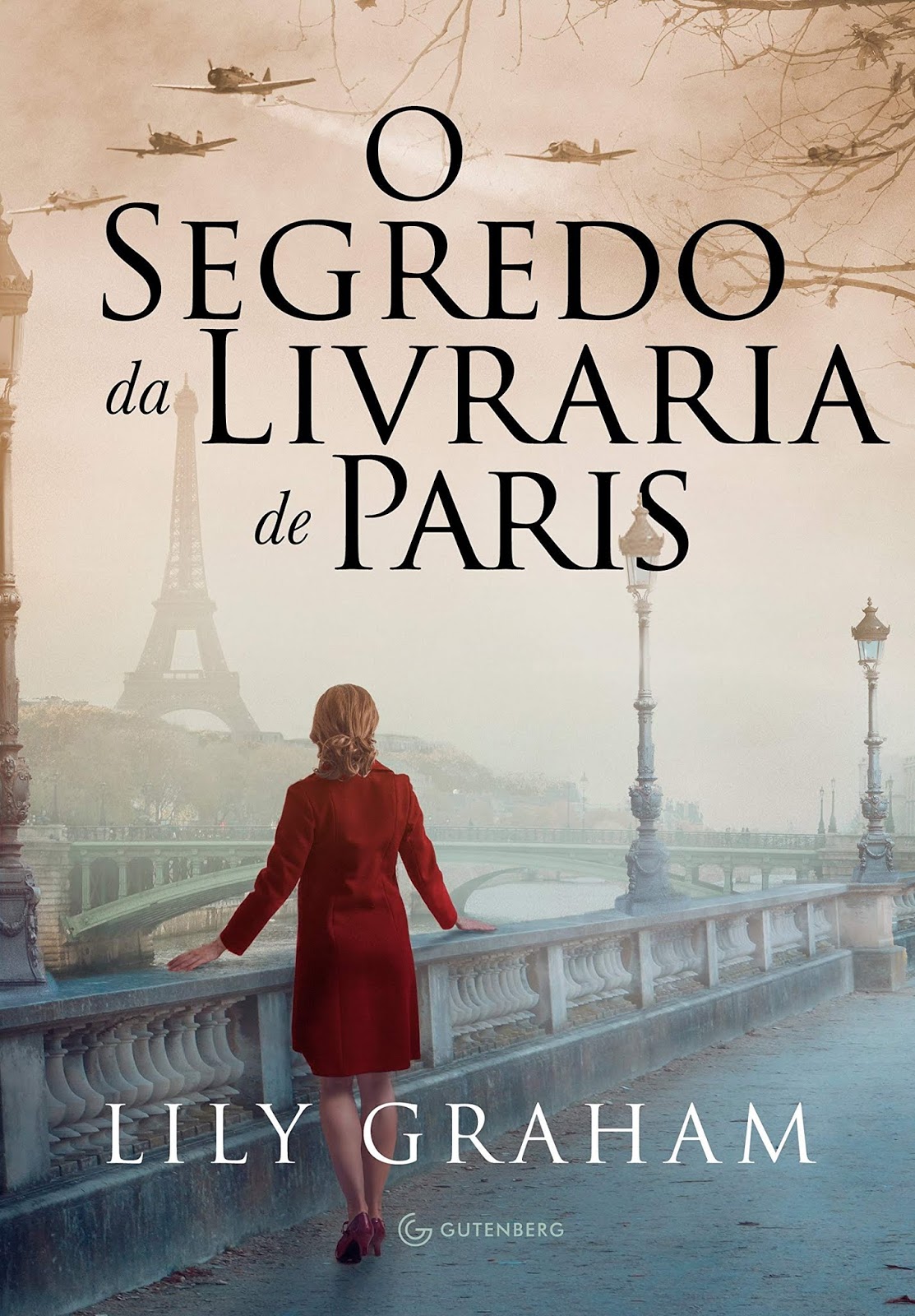 O segredo da livraria de Paris Lily Graham EditoraGutenberg Meu Vício em Livros O segredo da livraria de Paris Lily Graham EditoraGutenberg Meu Vício em Livros