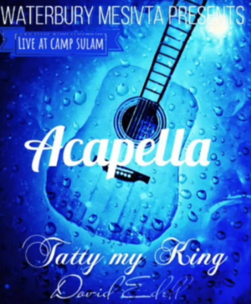 Yehudas Jewish Music Blog Waterbury Mesivta Tatty My King Acapella Waterbury mesivta's dovid edell, shlomo ghoori, and moyo orlofsky join the official music video for schar mitzvah by mordechai shapiro, performed by mesivta of waterbury. waterbury mesivta tatty my king acapella